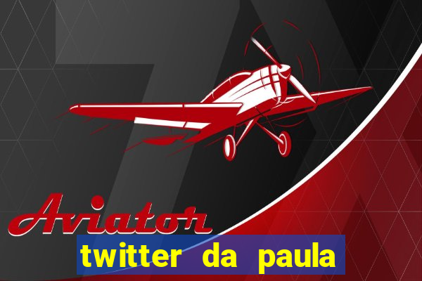 twitter da paula lima musa do corinthians